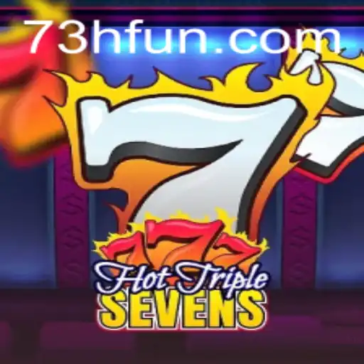 Descubra a Emoção do Jogo HotTripleSevens e Conecte-se com 73H.com
