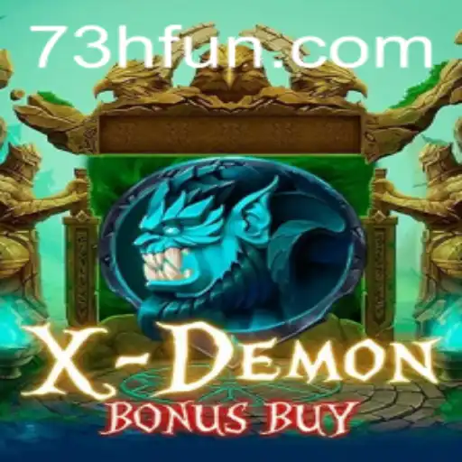 Descubra o Fascinante Mundo de XDemonBonusBuy na Plataforma 73H.com